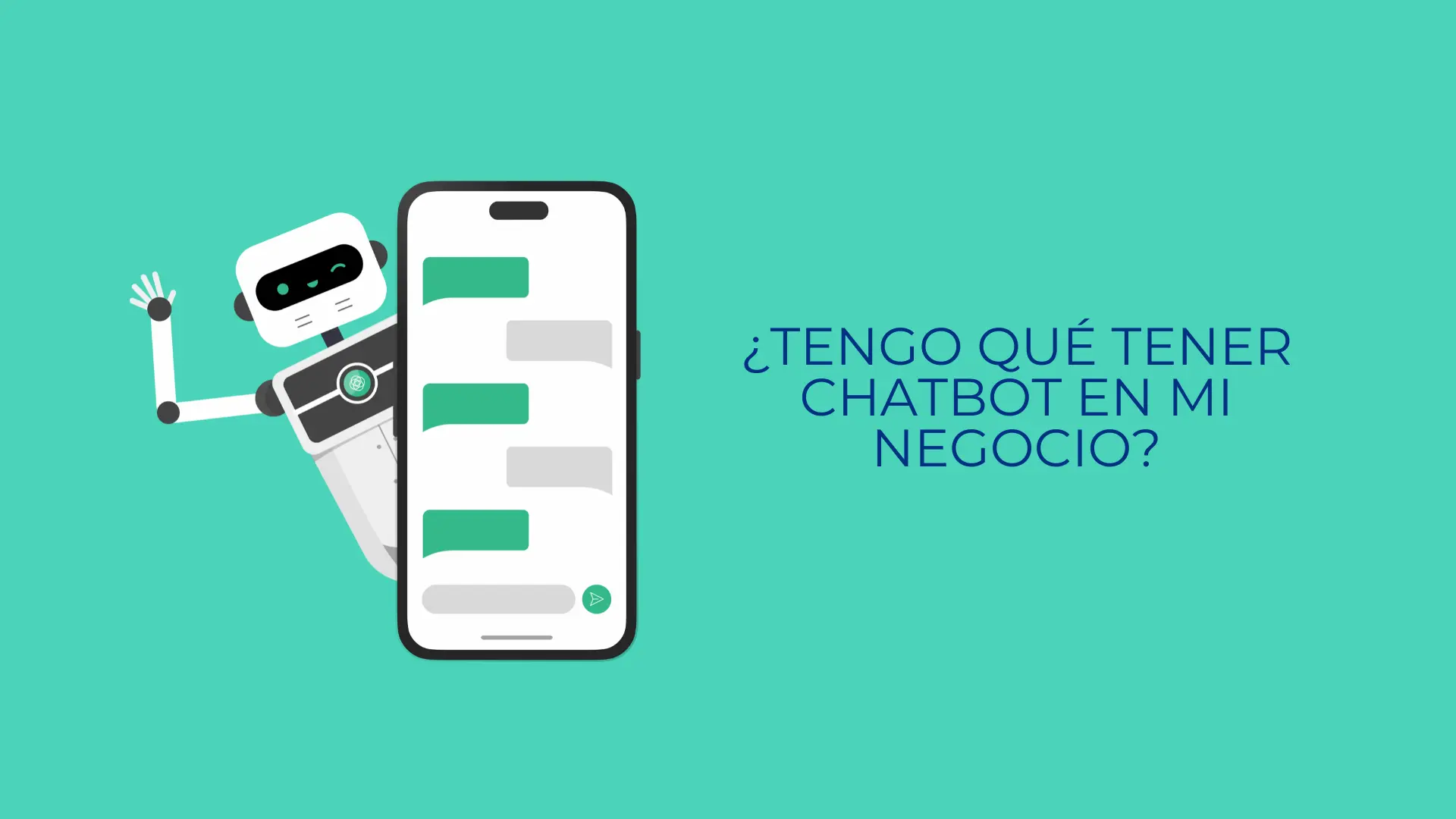 Tengo que tener chatbot en mi negocio: es necesario?